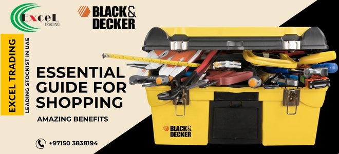 The essential guide to black & decker products in the UAE